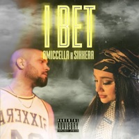 I Bet - Single - Amiccella & Sixxera