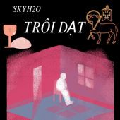 TRÔI DẠT