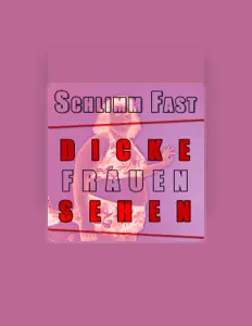 Posłuchaj wykonawcy Schlimm Fast, obejrzyj teledyski, przeczytaj biografię, zobacz daty tras koncertowych i nie tylko!