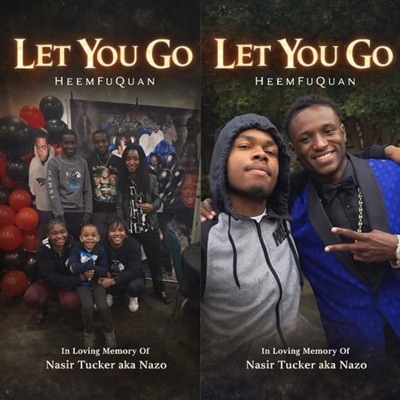 Let You Go (Long Live Nazo) [Live] - Single