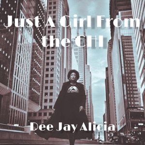 Just a Girl from the Chi - EP