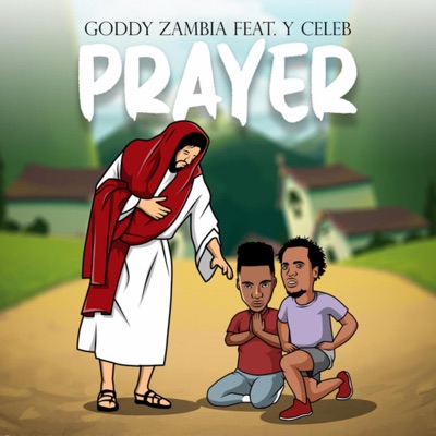 Prayer (feat. Y Celeb) - Single