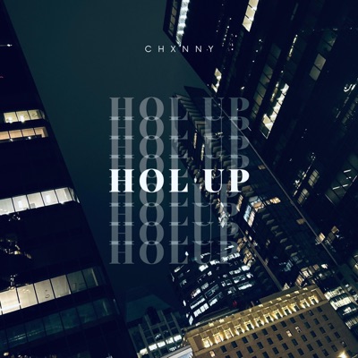 HOL UP - Single