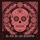 El Día de los Muertos Single