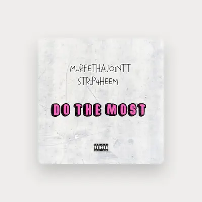 Listen to MurfeThaJointt, watch music videos, read bio, see tour dates & more!
