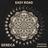 Easy Road (feat. NohoKai) - Single - Seneca