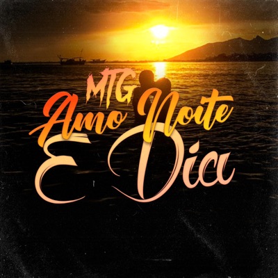 Amo Noite E Dia (Versão Bh ) - Single