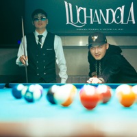 Luchandola - Single - Ignacio Fichury & Victor La Voz
