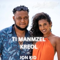 Ti Manmzel Kreol (Solo Version) - Single - Ion Kid Seychelles