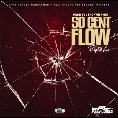 50 CENT FLOW - Single