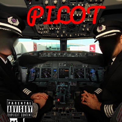 Pilot (feat. 5x, JLogan & Fifa) - Single
