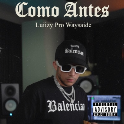 Como antes (feat. Luiizy) - Single