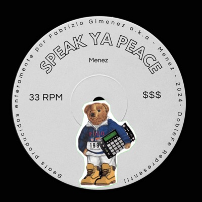 Speak Ya Peace - Single