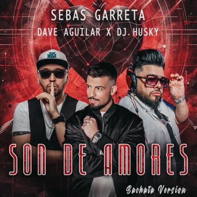 Son De Amores (Bachata Version) - Single