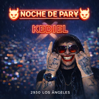 Noche De Party (feat. Kediel) - Single