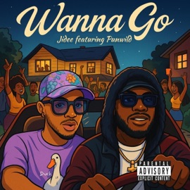 WANNA GO (feat. Punwild) Jidee