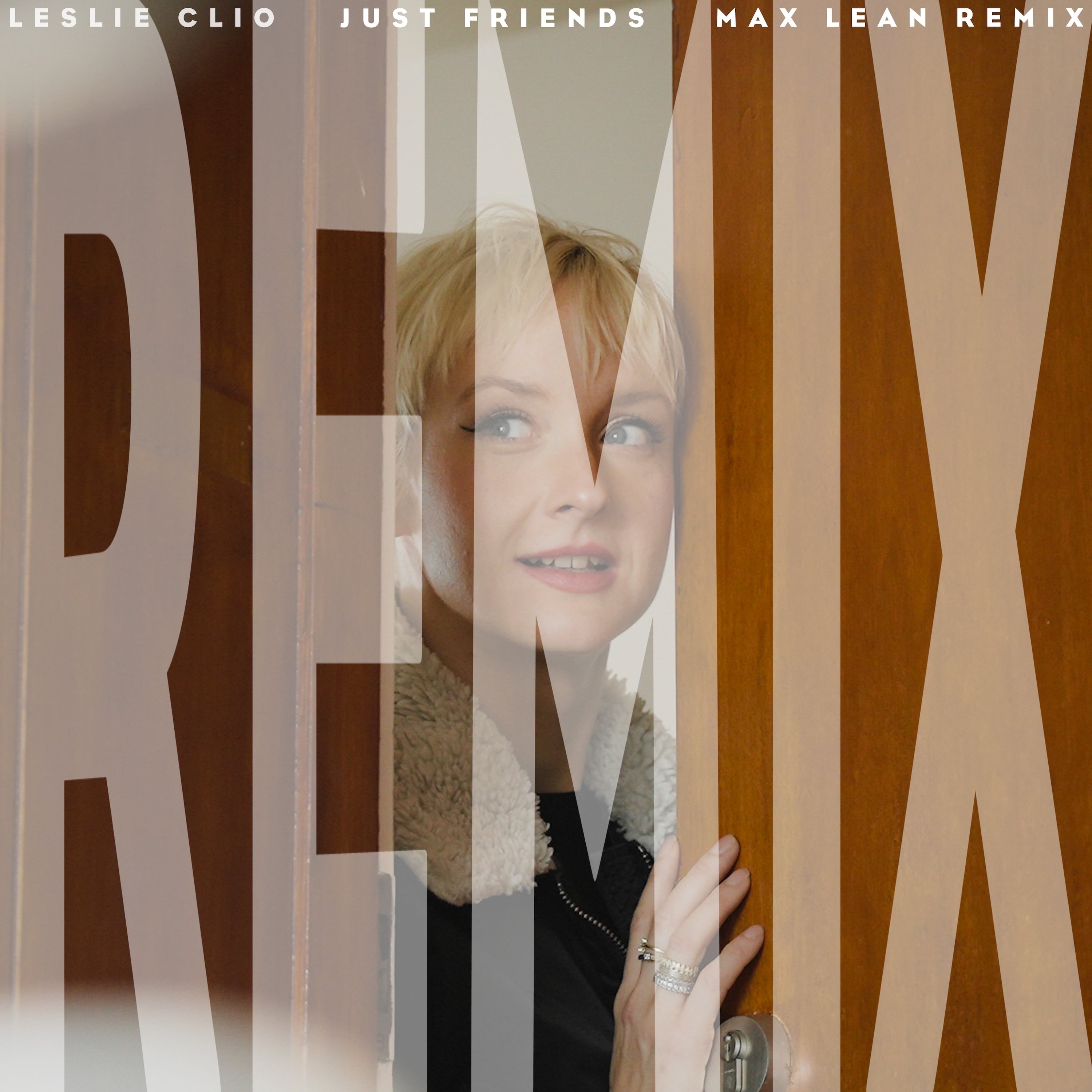 Just Friends (Max Lean Remix) - Single