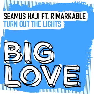 Turn Out the Lights (feat. Rimarkable) - Single