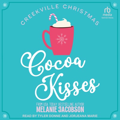 Cocoa Kisses (Creekville Kisses)