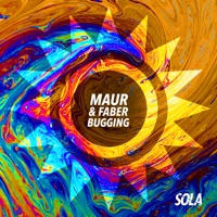 Bugging - Single - Maur & FABER