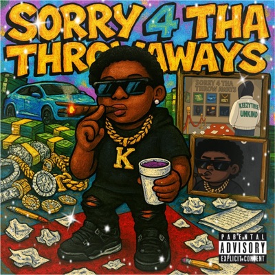 SORRY 4 THA THROWAWAYS