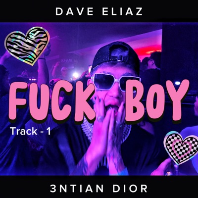 FUCK BOY (track 1) - Single
