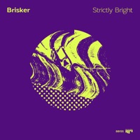 Strictly Bright - Single - Brisker