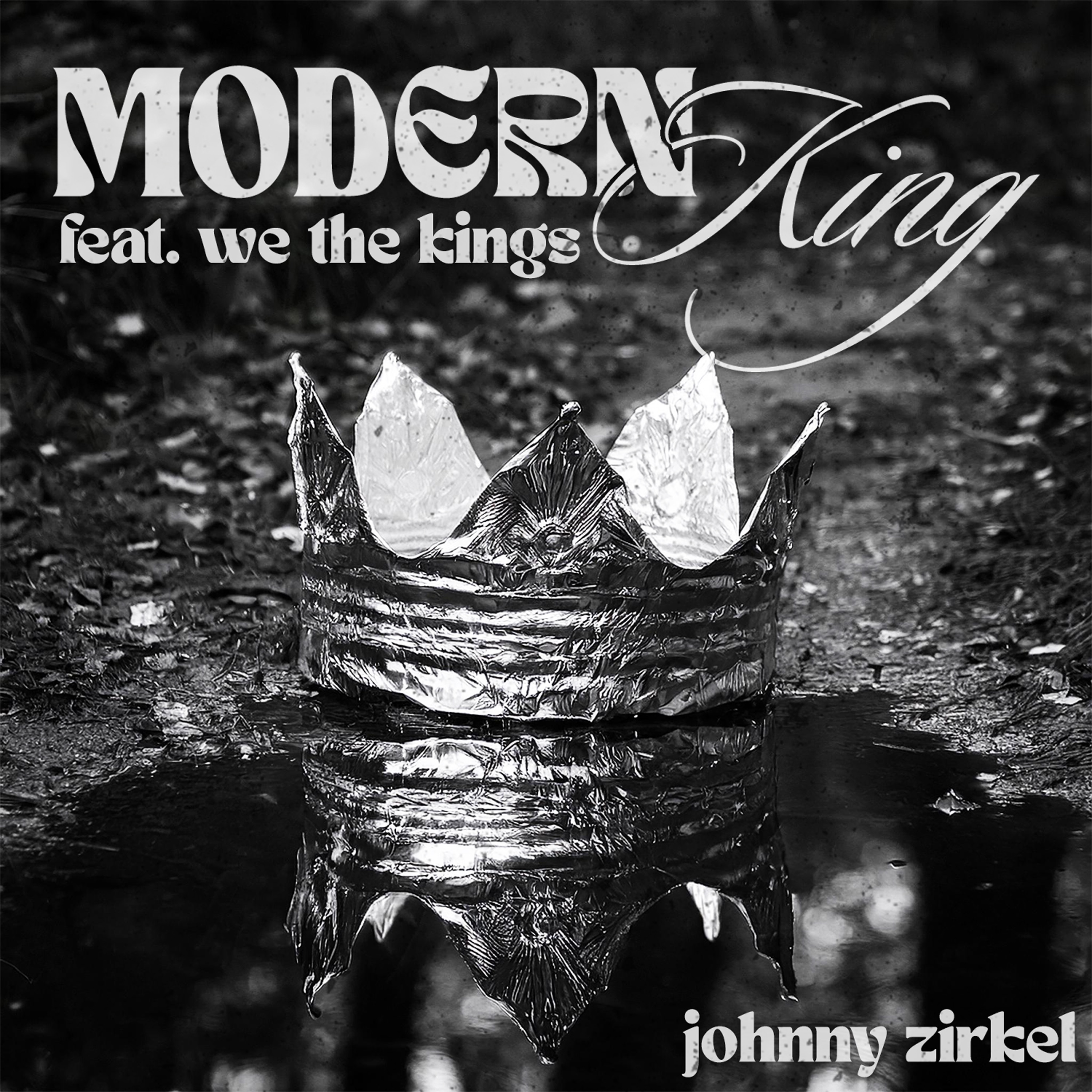 Modern King (feat. We The Kings) - Single