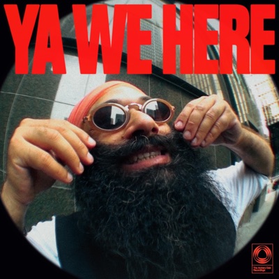 YA WE HERE - Single