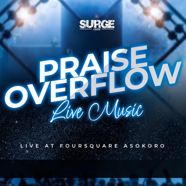 Praise Overflow