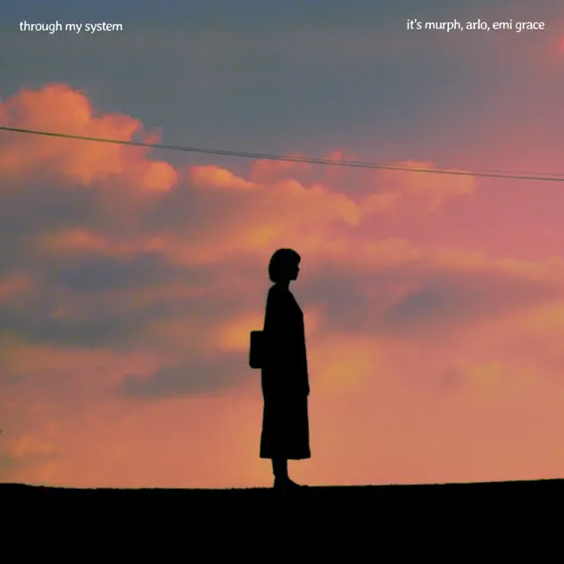 Through My System (feat. Emi Grace) album art