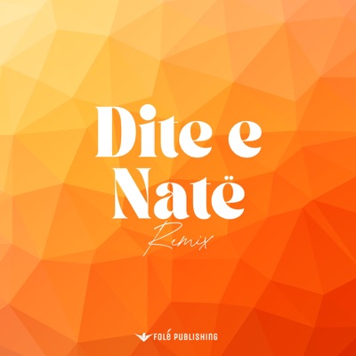 Dite e Natë (Remix) - Single