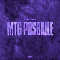 MTG POSBAILE - Single - DJ Nathan