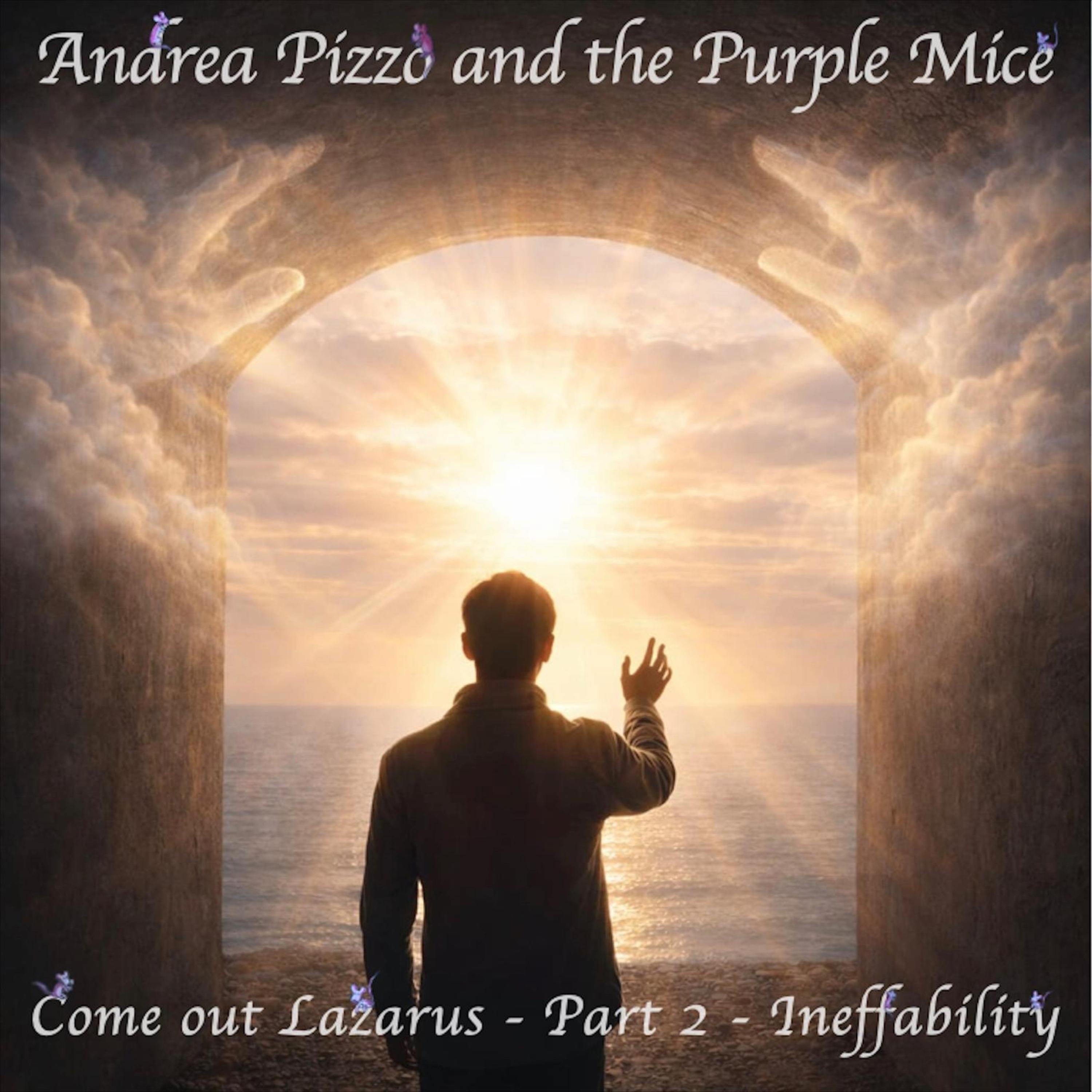 Come Out Lazarus 2 - Ineffability (feat. Riccardo Morello) - Single