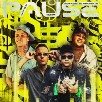 PAUSE - Single - MC Menor da VD, Kotim, MC Ryan SP & MC Rhamon