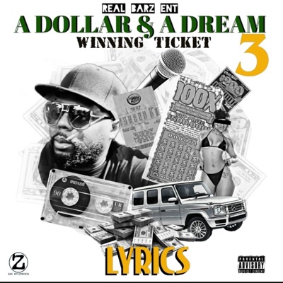 A Dollar & a Dream 3 Winning Ticket