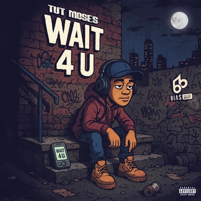 Wait 4 U - Single