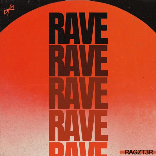 RAVE - Single