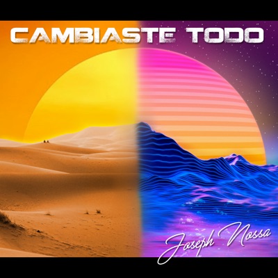 Cambiaste Todo - Single