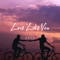 Love Like You - Enza lyrics