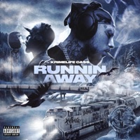 Runnin Away - Single - Krimelife Ca$$