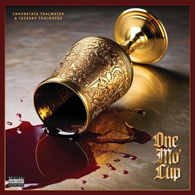One Mo' Cup (feat. Tazabah Thamyad) - Single
