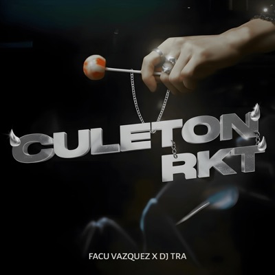 CULETON RKT (feat. Facu Vazquez) - Single