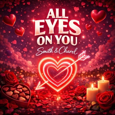 All Eyes On You (feat. Smith) - Single