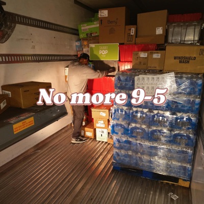 No more 9-5 (feat. Cupido4ever) - Single