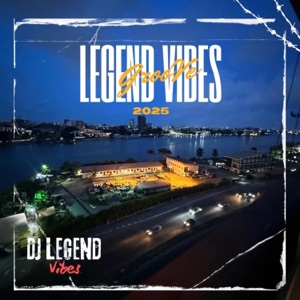 Legend Vibes Groove 2025, Part 4 (feat. Chop Daily)