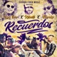 Recuerdos feat Farruko Single