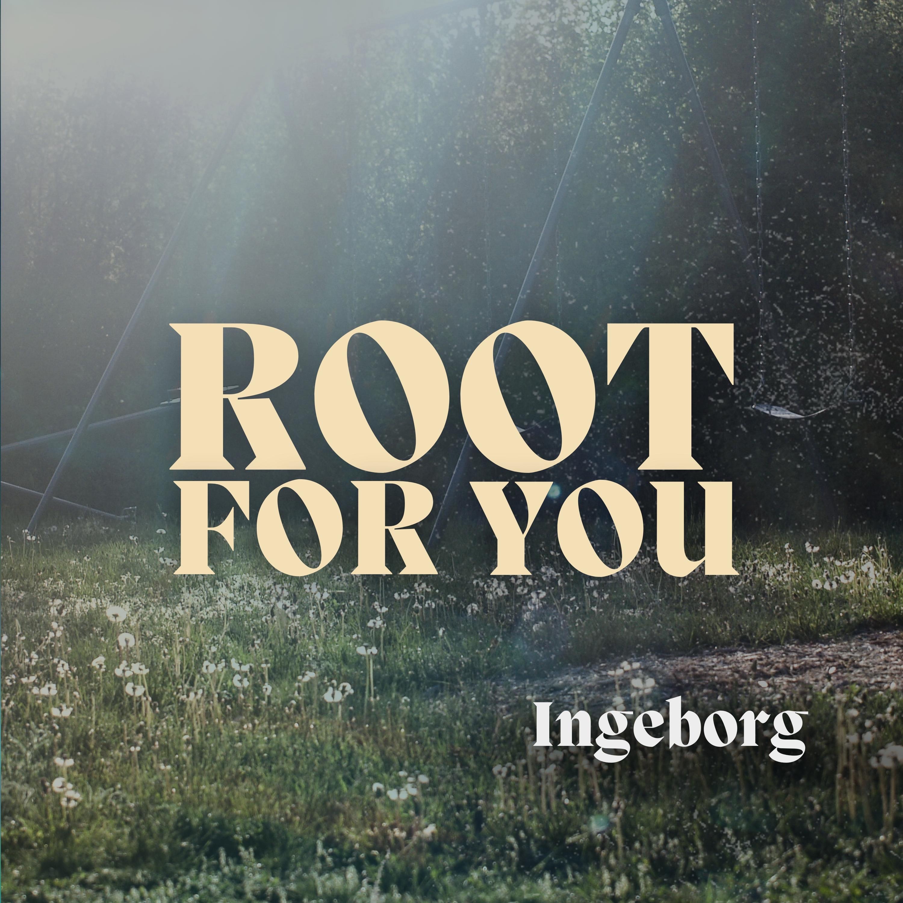 Root for you - Single