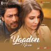 Yaadon Mein - EP - Pritam & Jeet Gannguli