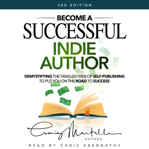 Become a Successful Indie Author (Unabridged) cover